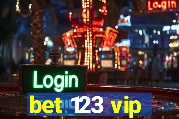 bet 123 vip